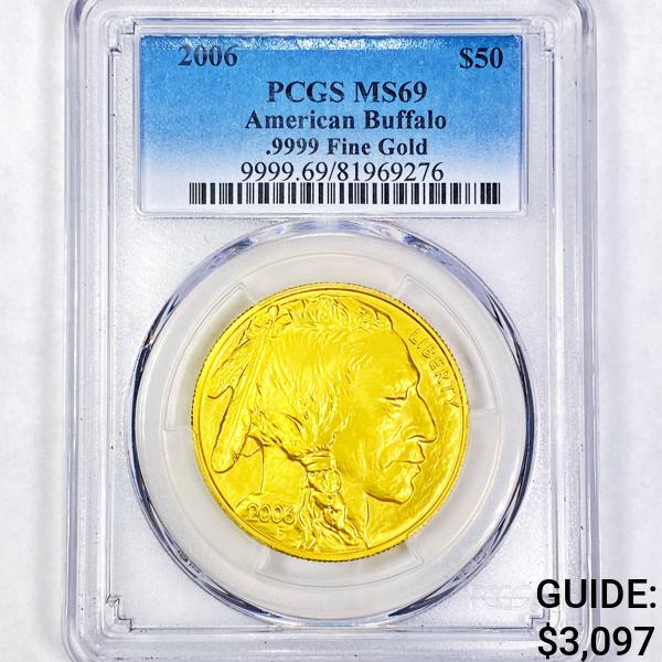 2006 Gold $50 Buffalo PCGS - MS69 (1 of 2)
