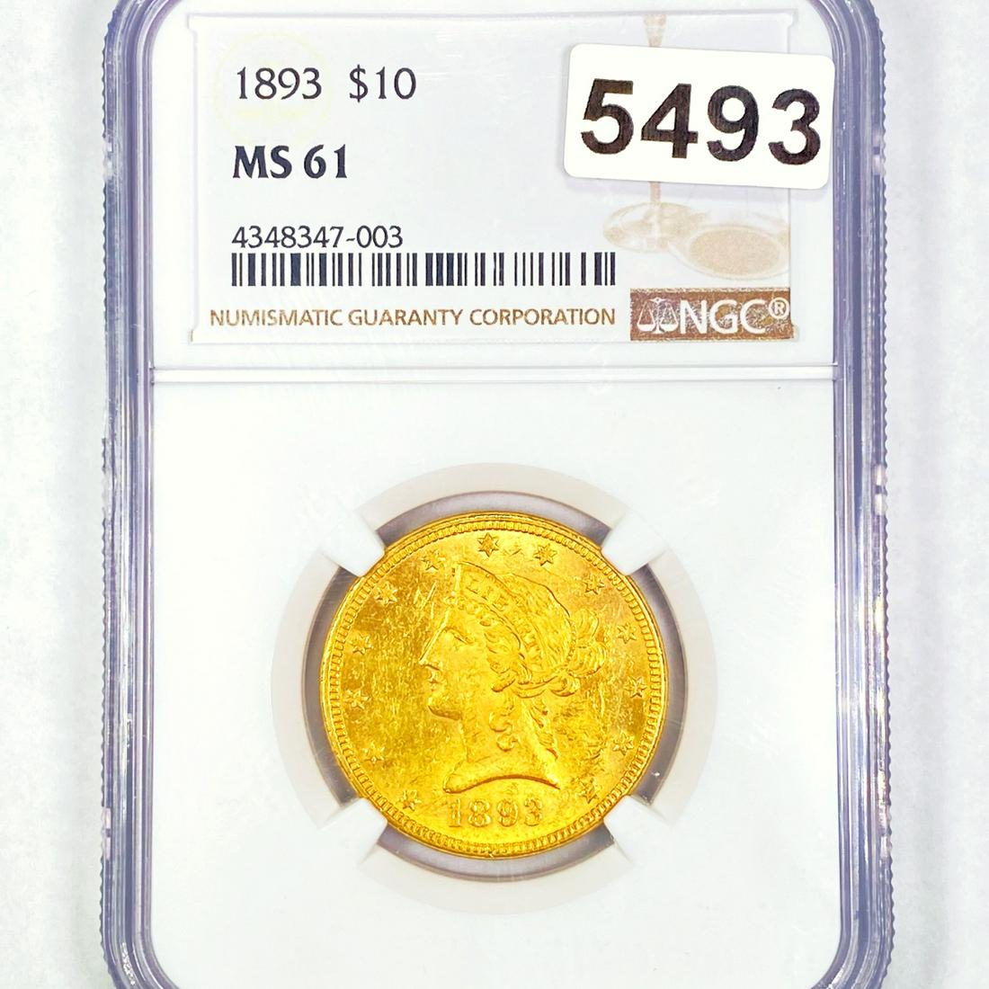 1893 $10 Gold Eagle NGC - MS61 (1 of 2)