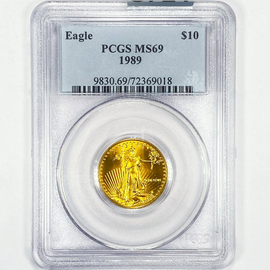 1989 $10 Gold Eagle PCGS - MS69 (1 of 2)