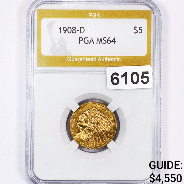 1908-D $5 Gold Half Eagle PGA - MS64 (1 of 2)