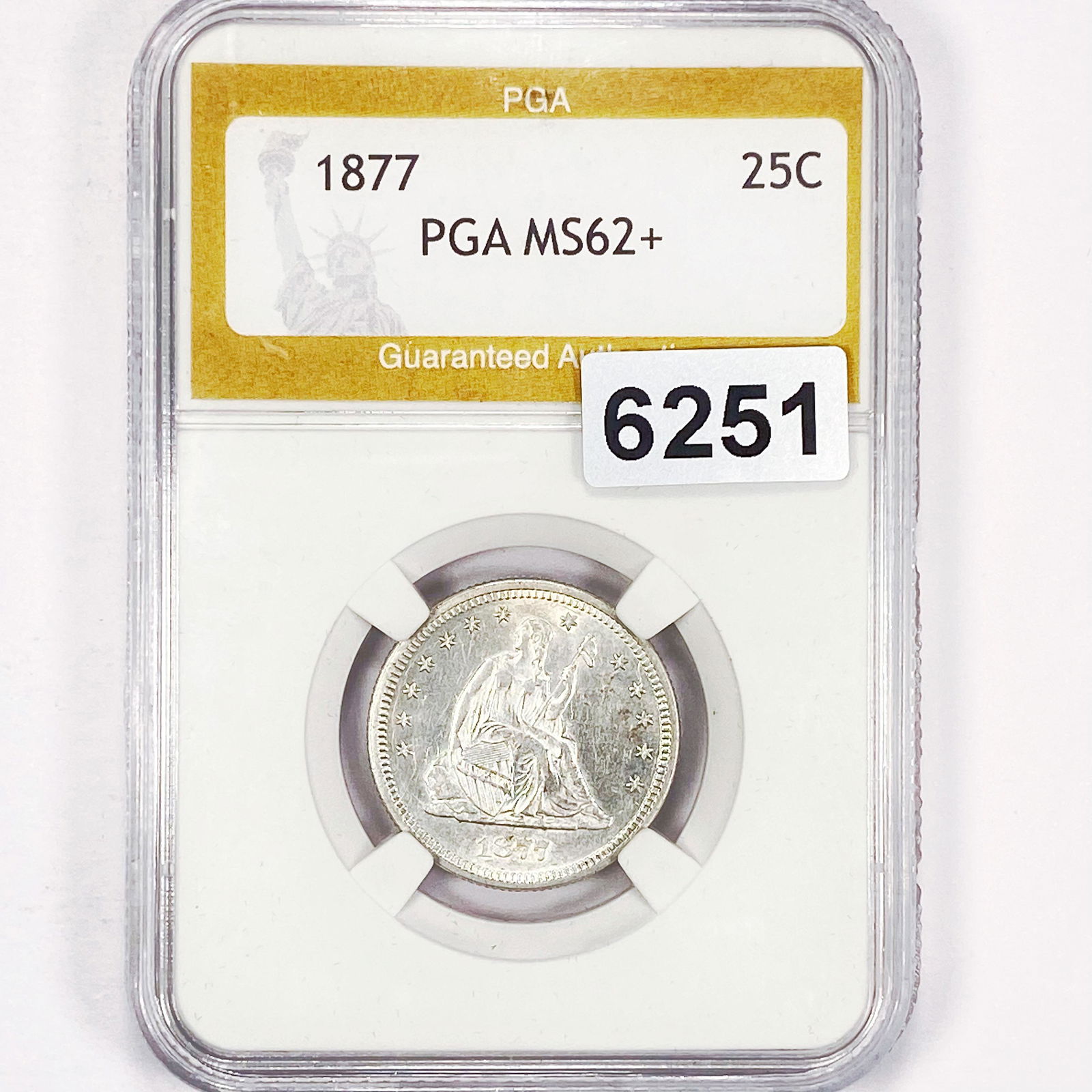 1877 Seated Liberty Quarter PGA - MS62+ (1 of 2)