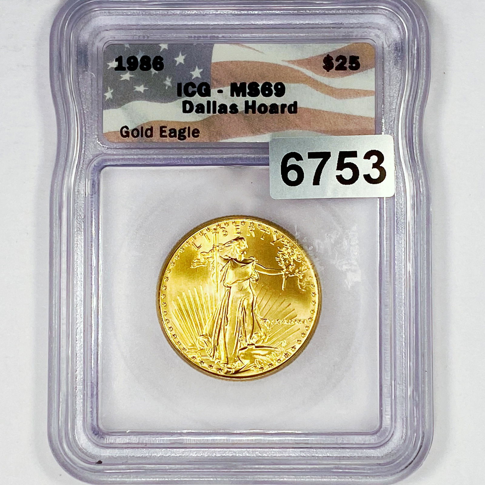 1986 Dallas Hoard $25 Gold Eagle ICG - MS69 (1 of 2)