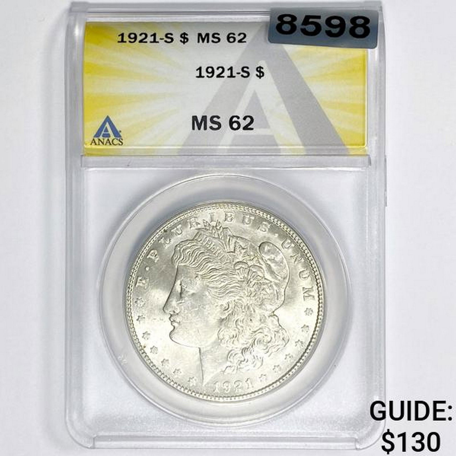 1921-S Morgan Silver Dollar ANACS - MS62 (1 of 2)