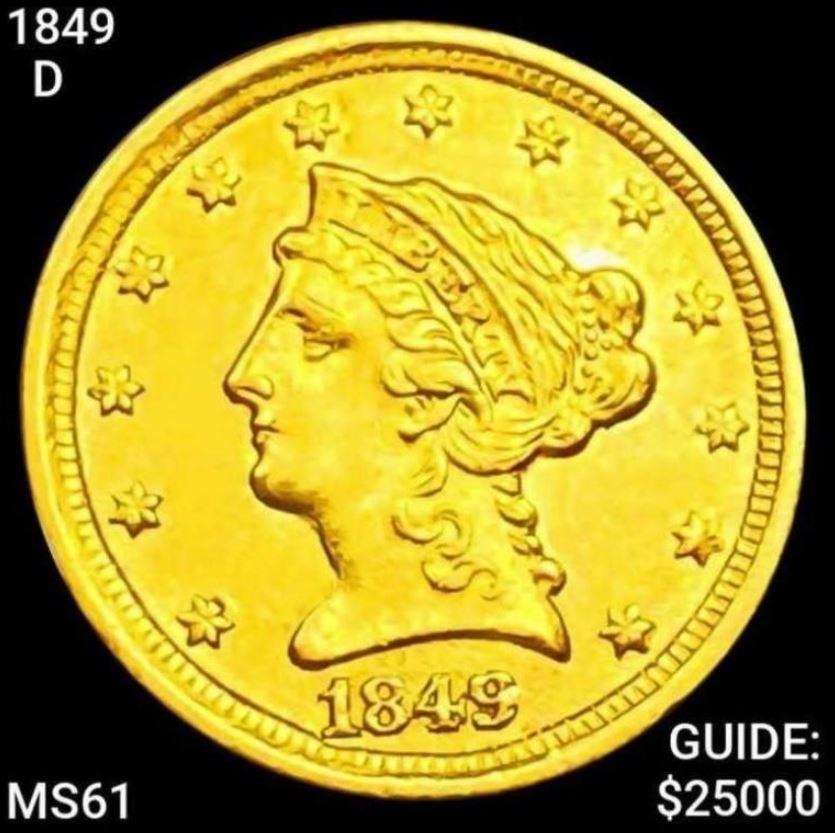1849-D $2.50 Gold Quarter Eagle UNCIRCULATED (1 of 2)