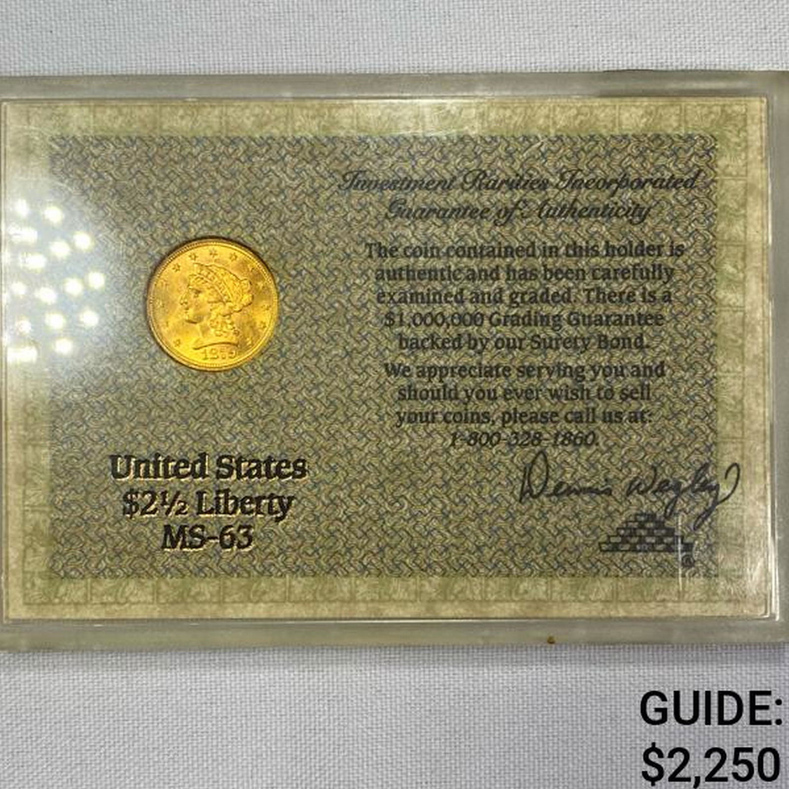 1879 $2.50 Gold Quarter Eagle -MS63 w/ Cert. (1 of 2)