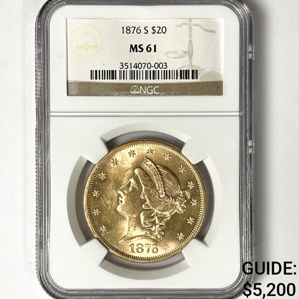 1876-S $20 Gold Double Eagle NGC - MS61 (1 of 2)