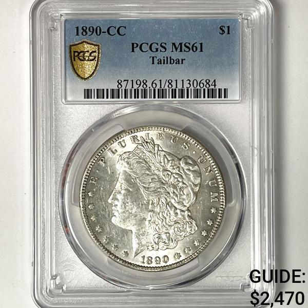 1890-CC TAILBAR Morgan Silver Dollar PCGS - MS61 (1 of 2)