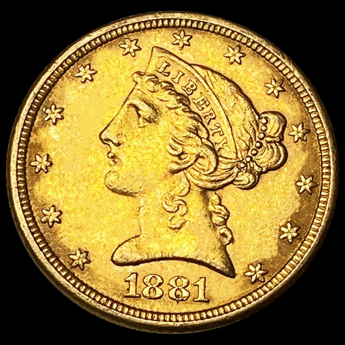 1881 $5 Gold Half Eagle UNCIRCULATED (1 of 2)