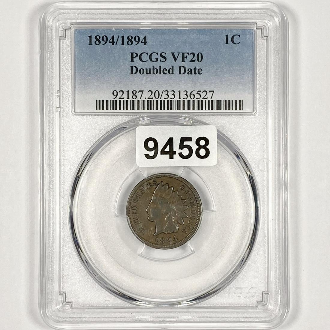 1894/1894 Indian Head Cent PCGS-VF20 Dbl Date (1 of 2)