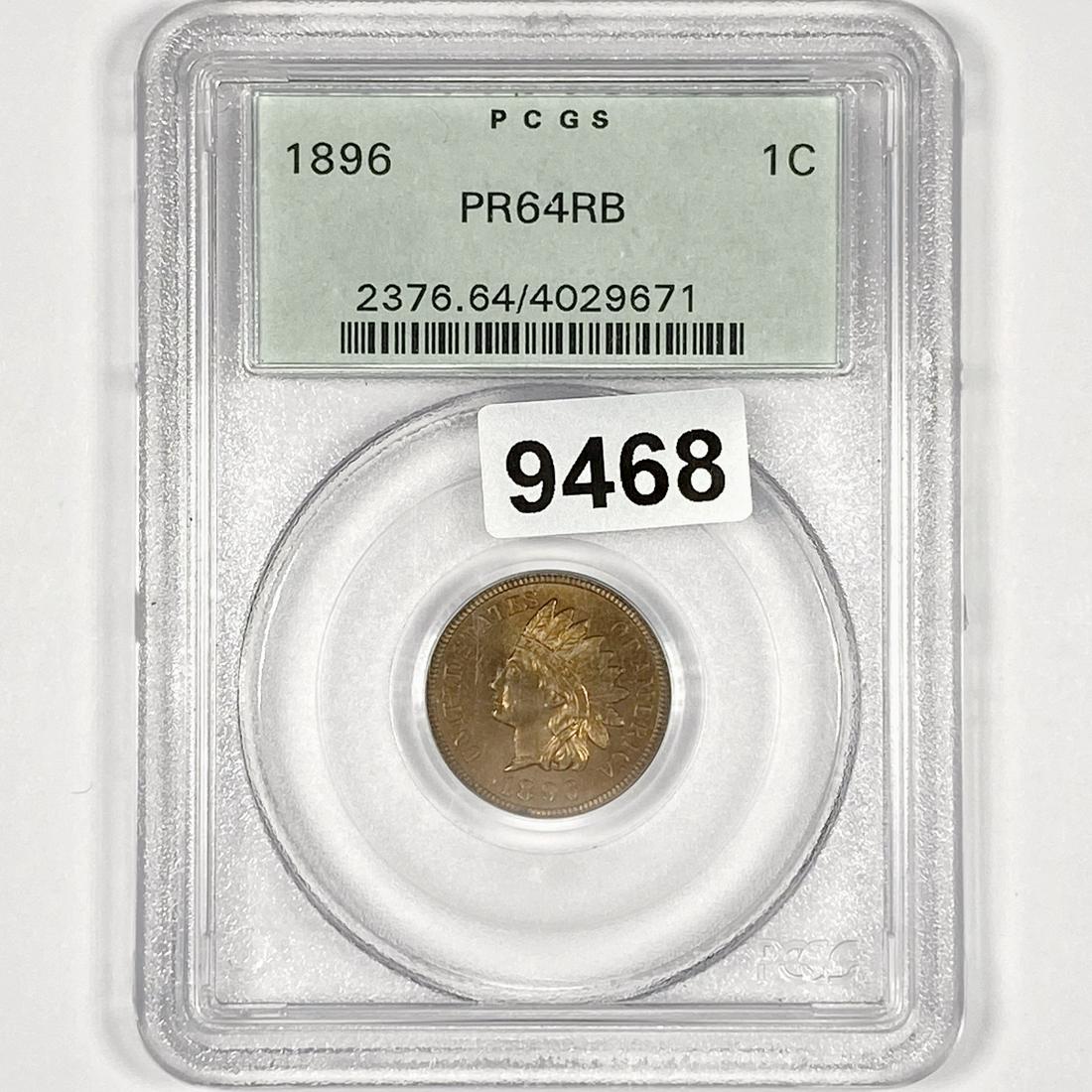 1896 Indian Head Cent PCGS-PR64 RB (1 of 2)