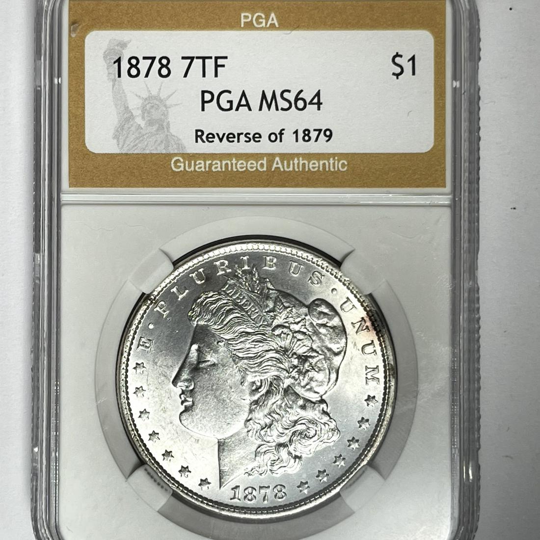 1878 7TF Morgan Silver Dollar PGA-MS64 Rev of 79 (1 of 2)