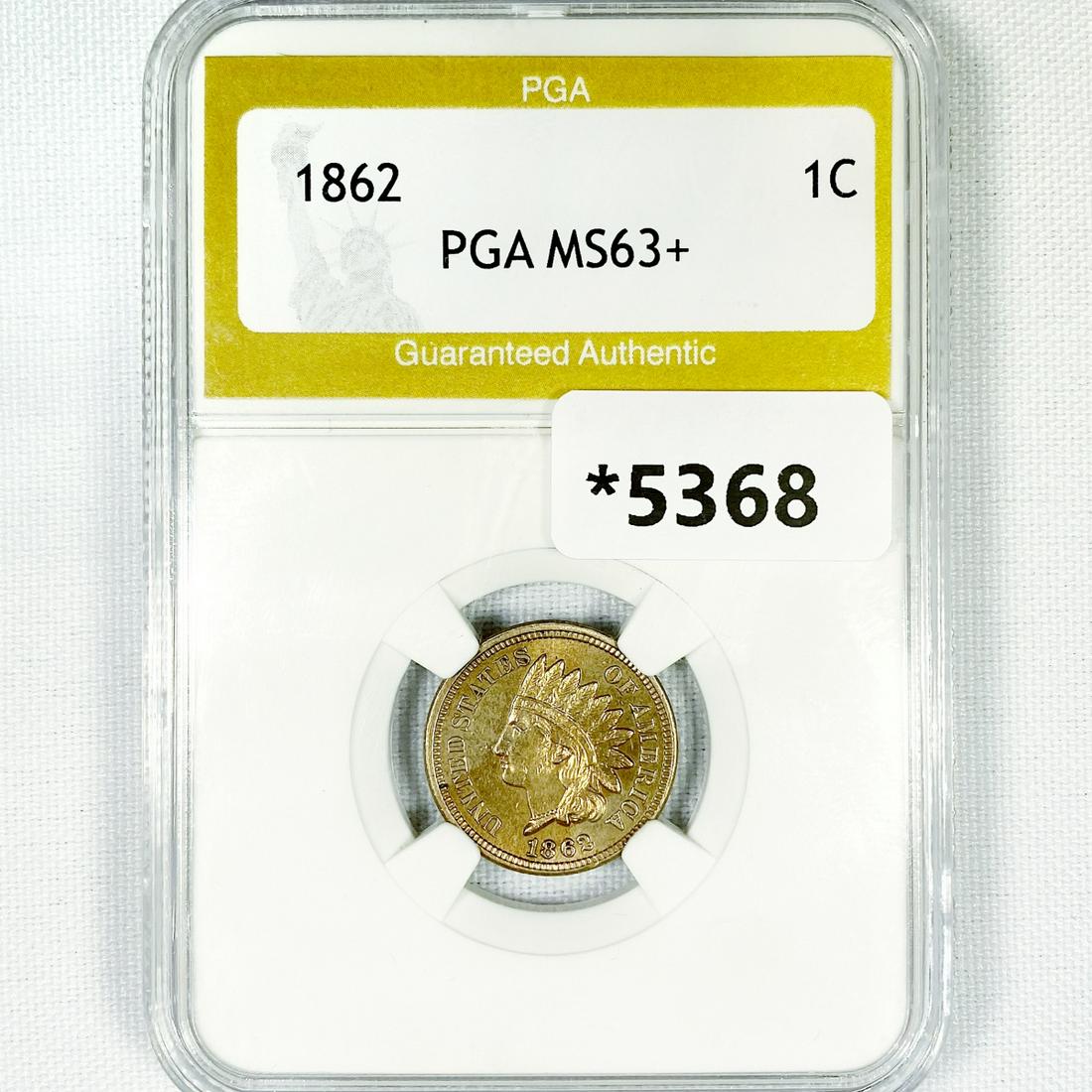 1862 Indian Head Cent PGA-MS63+ (1 of 2)