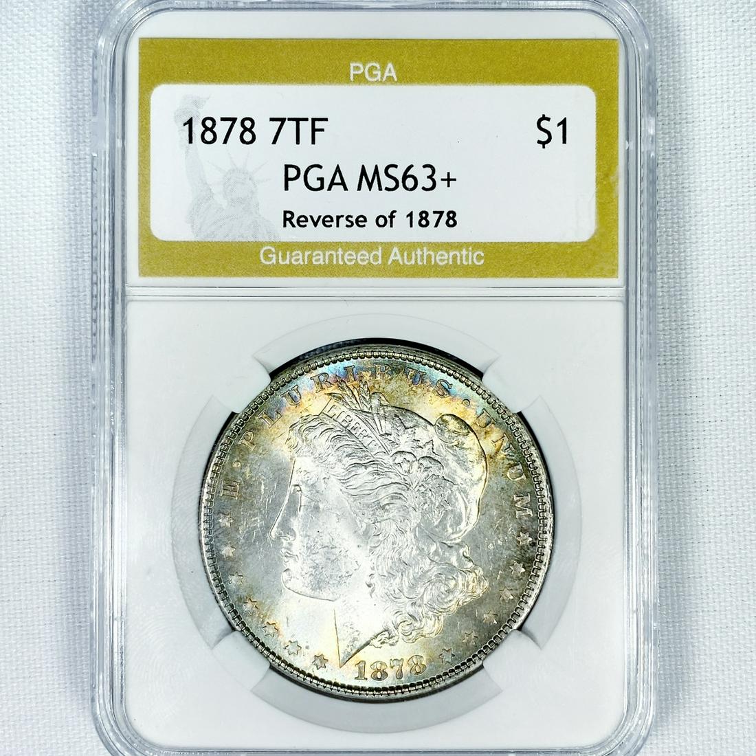 1878 7TF Morgan Silver Dollar PGA-MS63+ Rev of 78 (1 of 2)