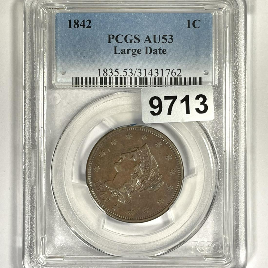 1842 Braided Hair Large Cent PCGS-AU53 Lg Date (1 of 2)