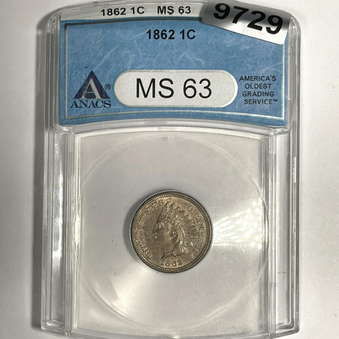 1862 Indian Head Cent ANACS-MS63 (1 of 2)