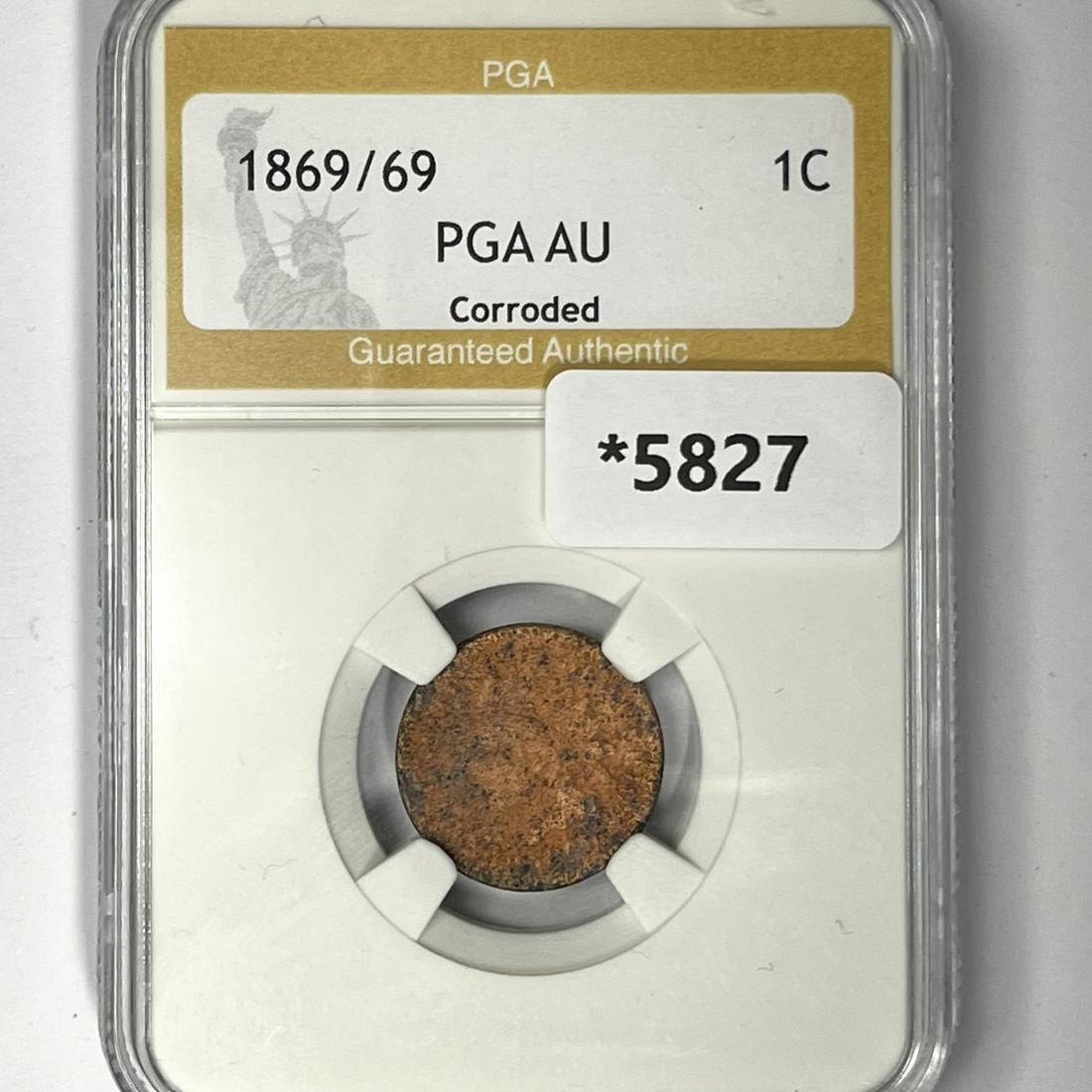 1869/69 Indian Head Cent PGA-AU Corroded (1 of 2)