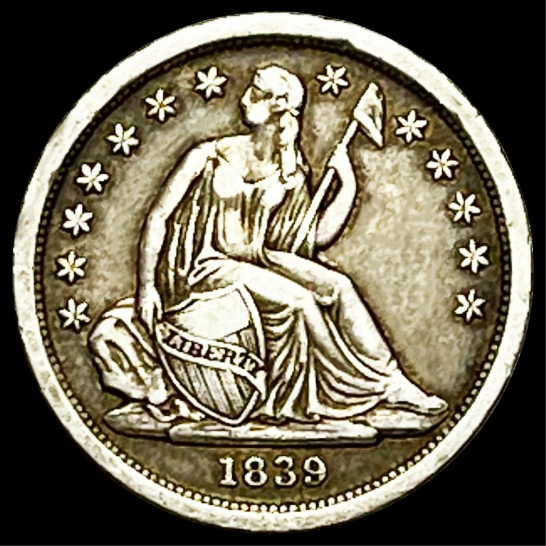 1839 Seated Liberty Dime NEARLY UNCIRCULATED (1 of 2)