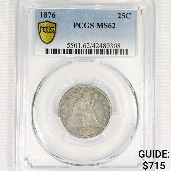 1876 Seated Liberty Quarter PCGS-MS62 (1 of 2)