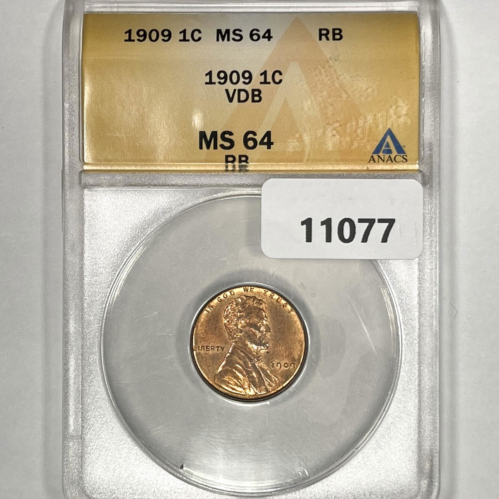 1909 VDB Wheat Cent ANACS-MS64 RB (1 of 2)