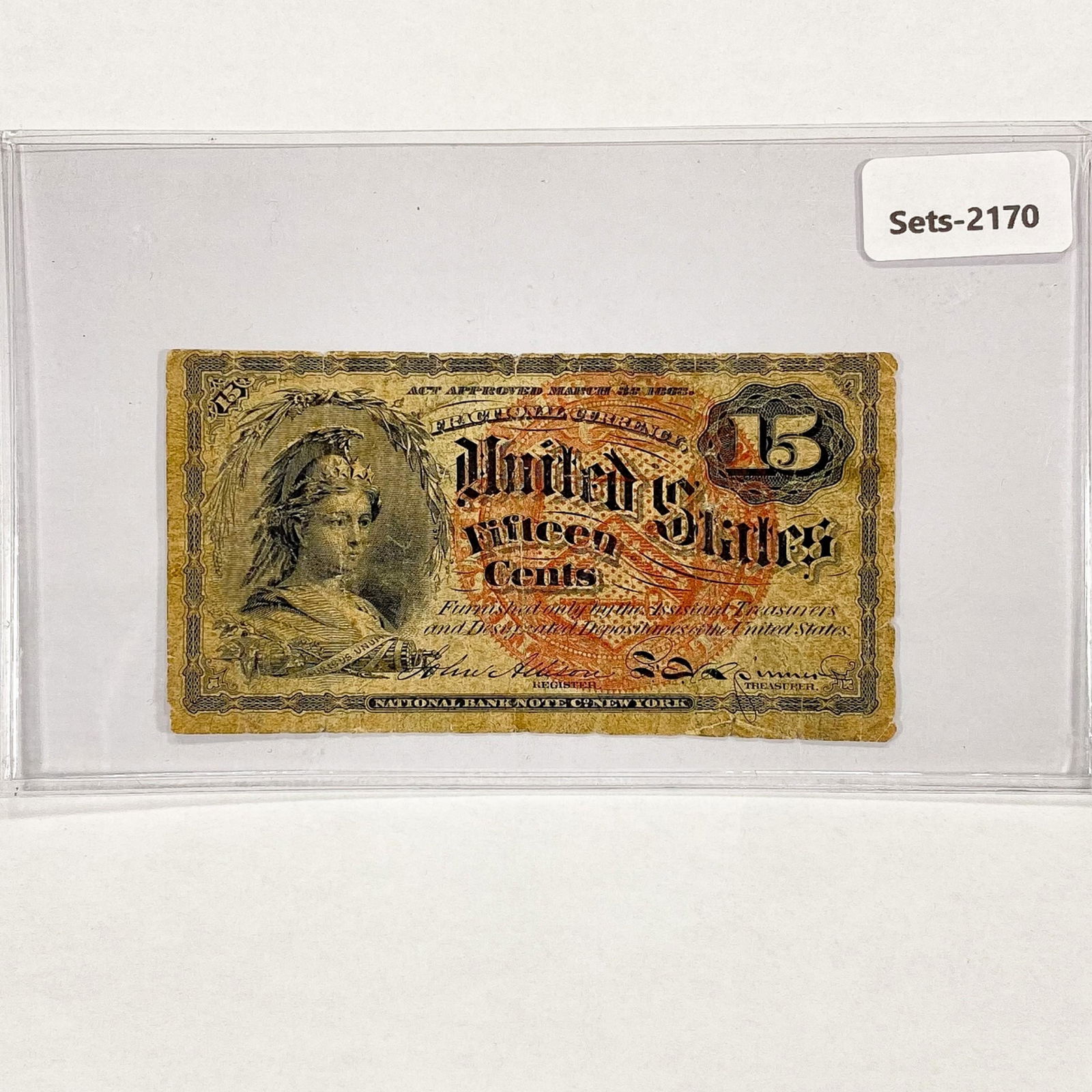 1863 15C Fractional Currency Note (1 of 2)