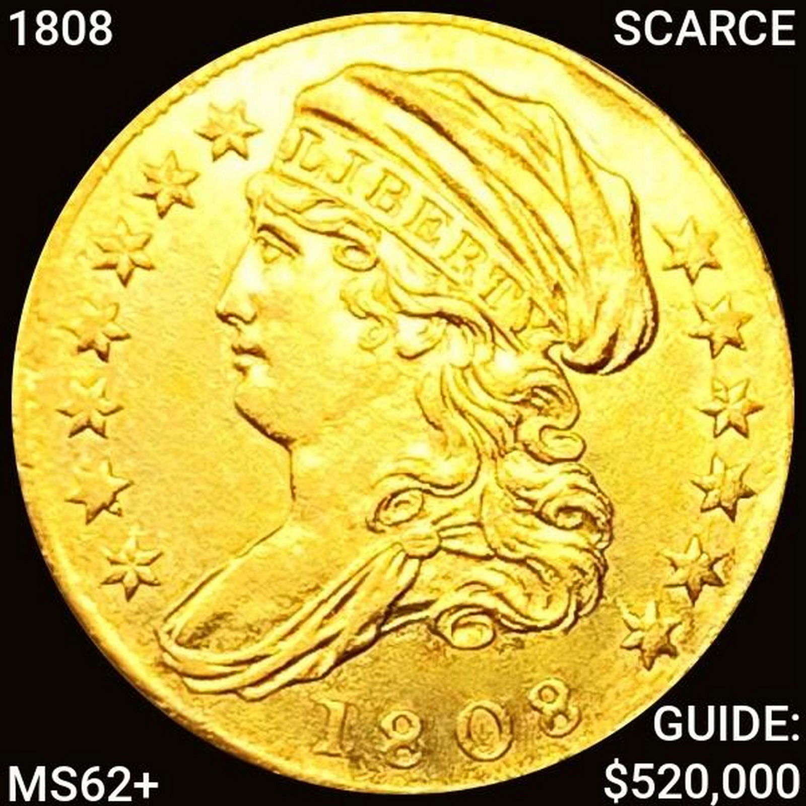1808 SCARCE $2.50 Gold Quarter Eagle UNC + (1 of 2)