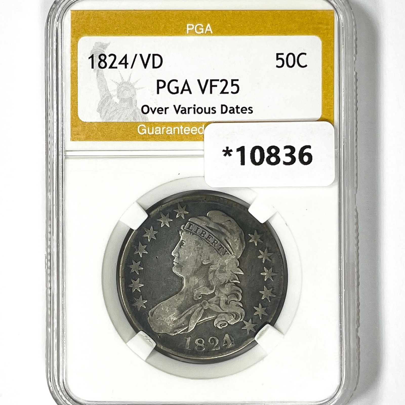 1824/VD Capped Bust Half Dollar PGA VF25 Over VD (1 of 2)