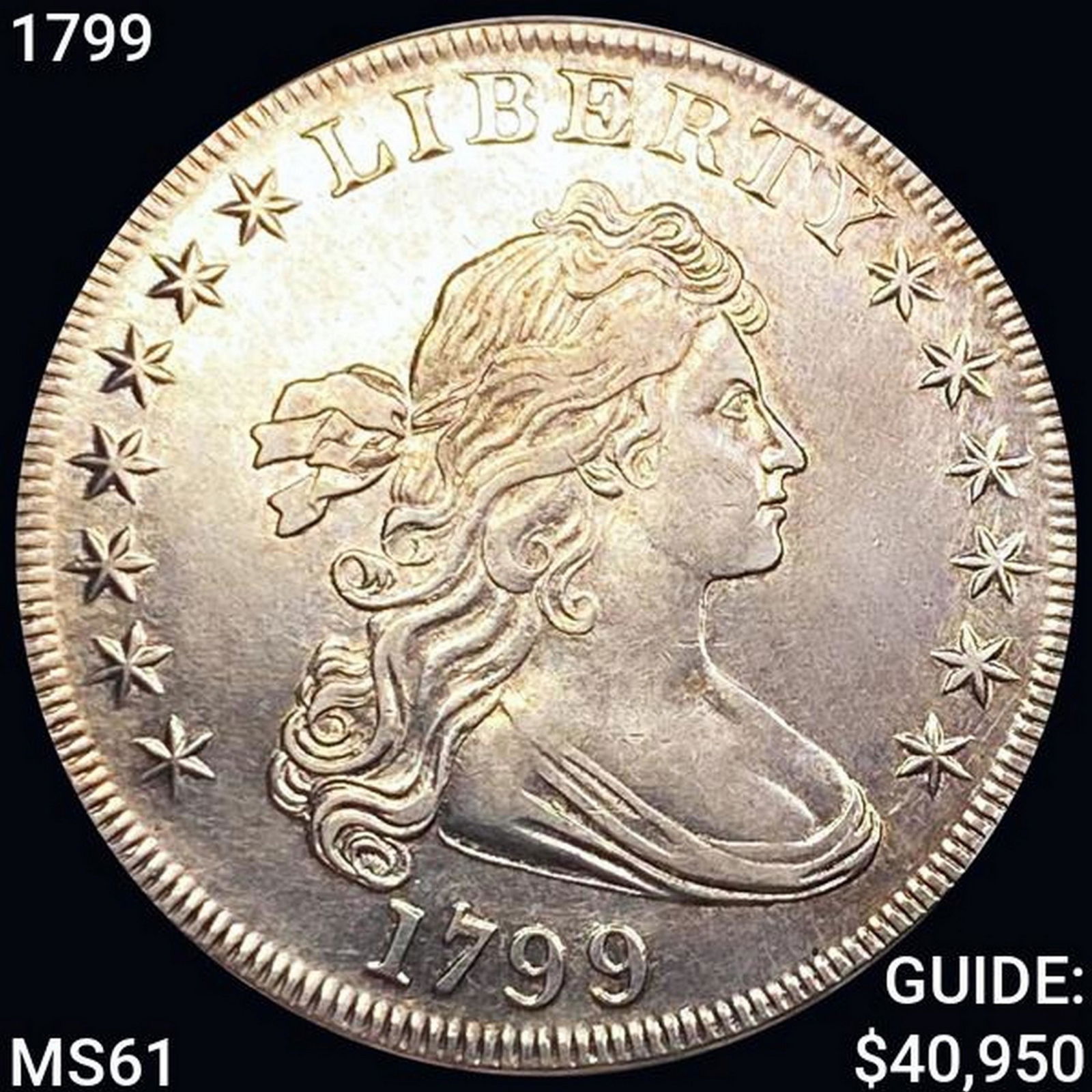 1799 Draped Bust Dollar UNCIRCULATED (1 of 2)