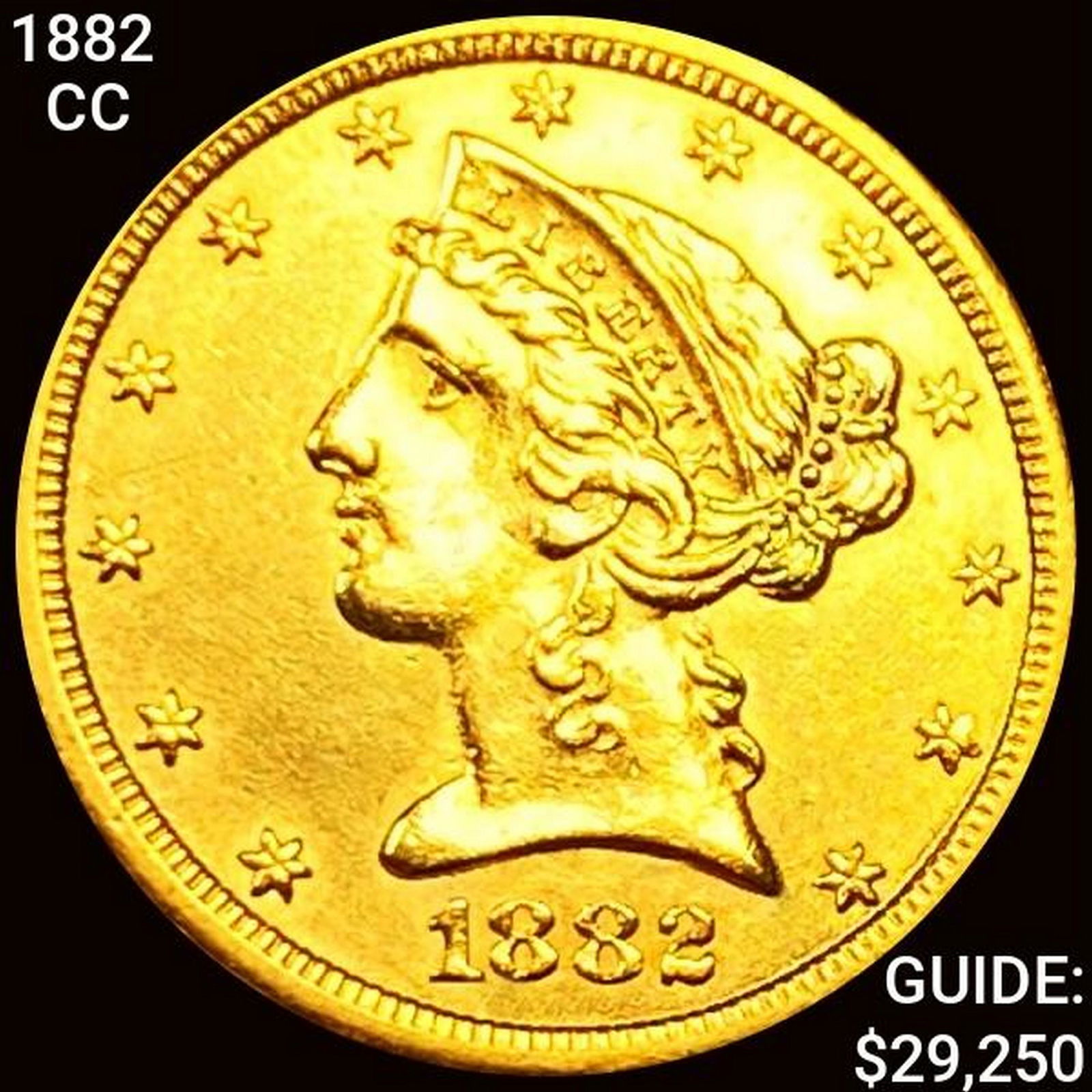 1882-CC $5 Gold Half Eagle UNCIRCULATED (1 of 2)