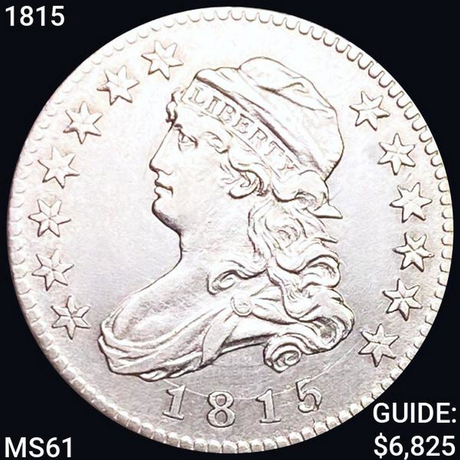 1815 Capped Bust Quarter UNCIRCULATED (1 of 2)