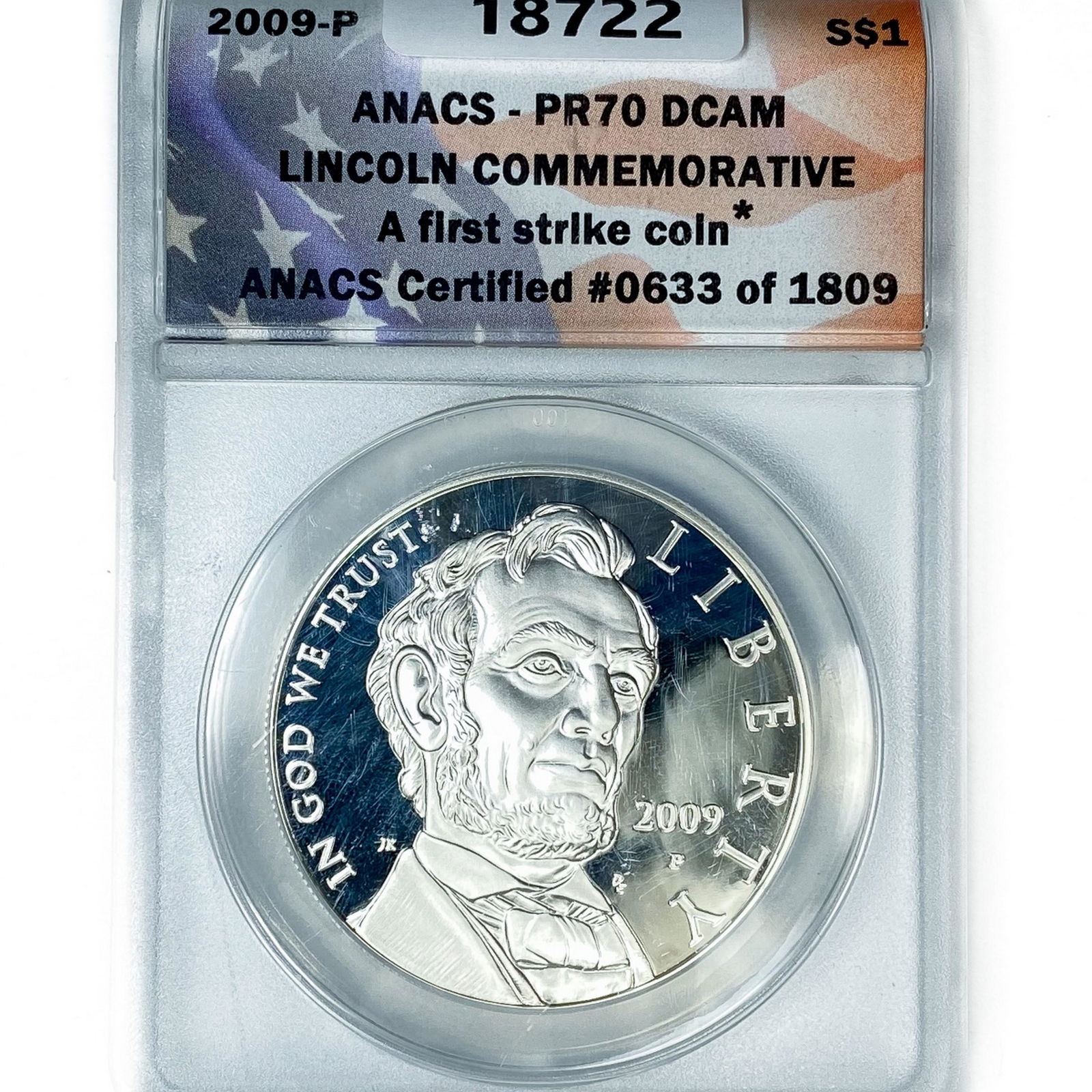 2009-P Lincoln Silver Dollar ANACS PR70 DCAM (1 of 2)
