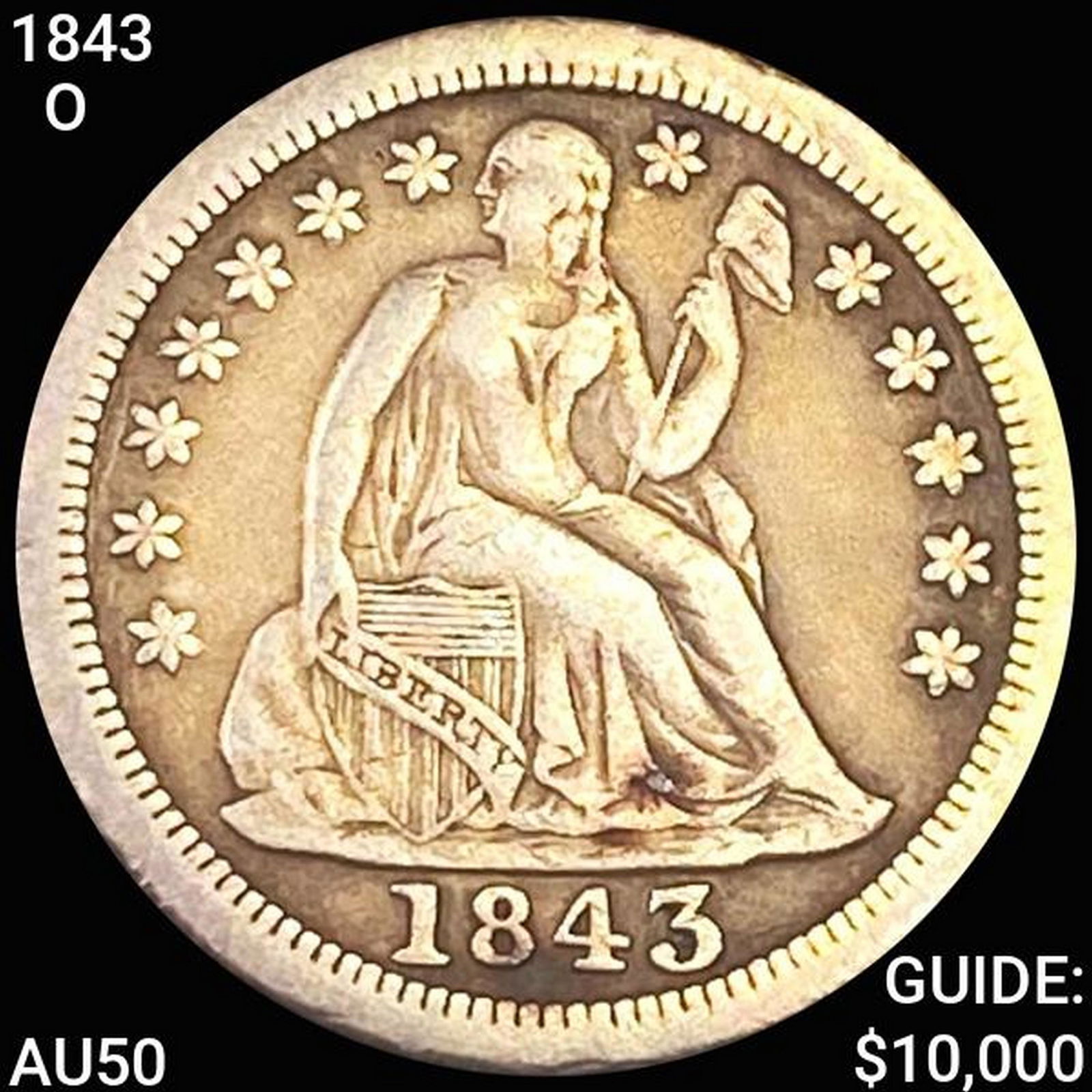 1843-O Seated Liberty Dime HIGH GRADE (1 of 2)