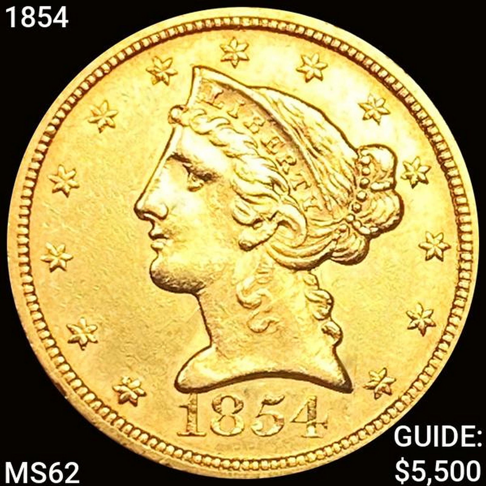 1854 $5 Gold Half Eagle UNCIRCULATED (1 of 2)