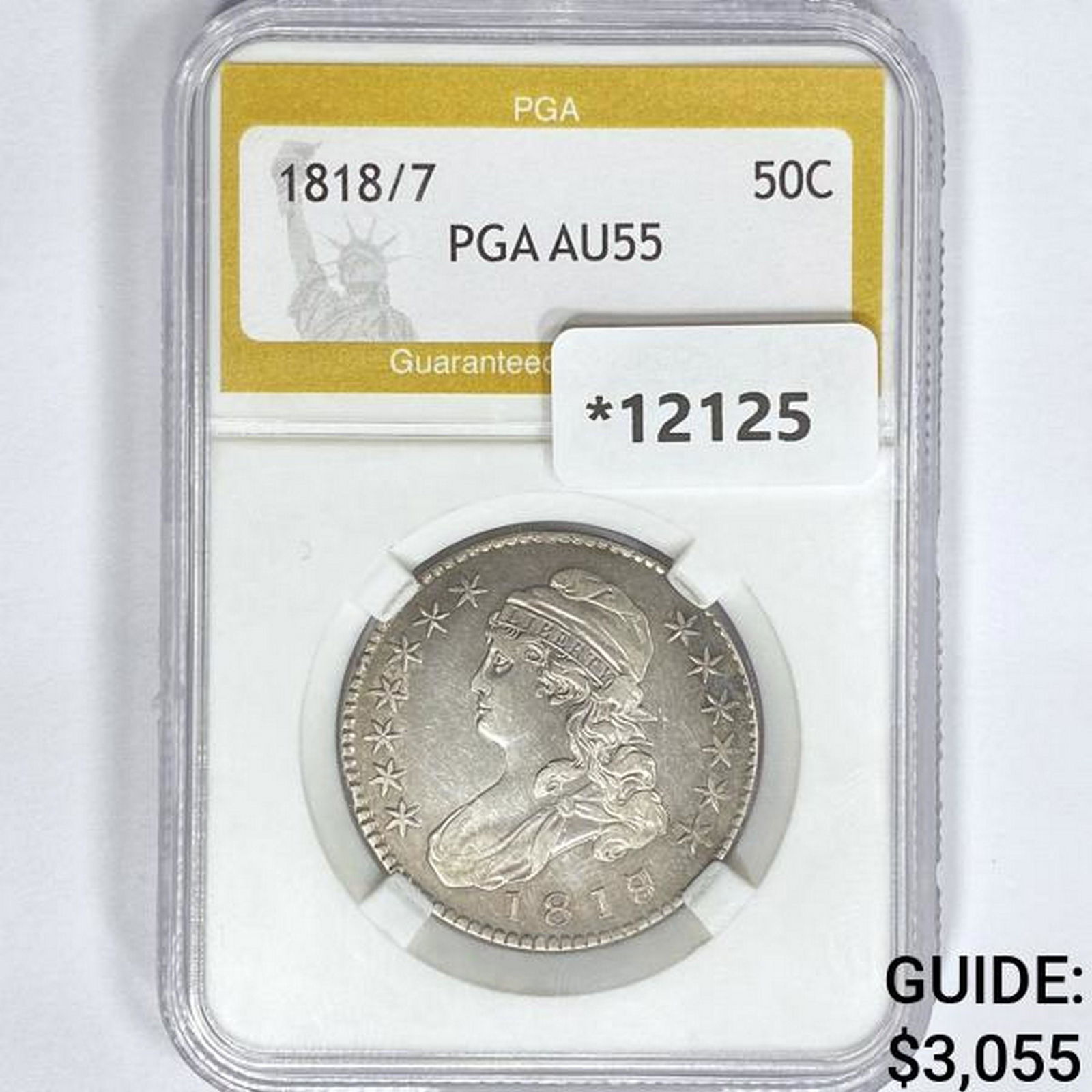 1818/7 Capped Bust Half Dollar PGA AU55 (1 of 2)