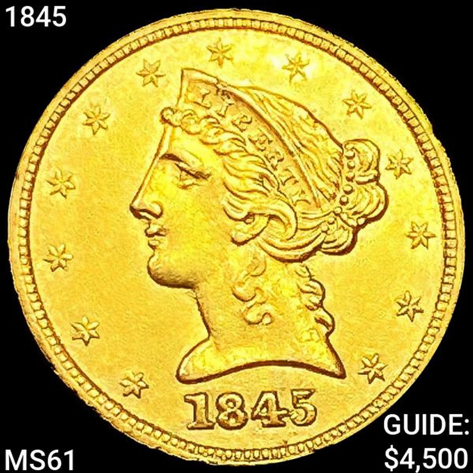 1845 $5 Gold Half Eagle UNCIRCULATED (1 of 2)