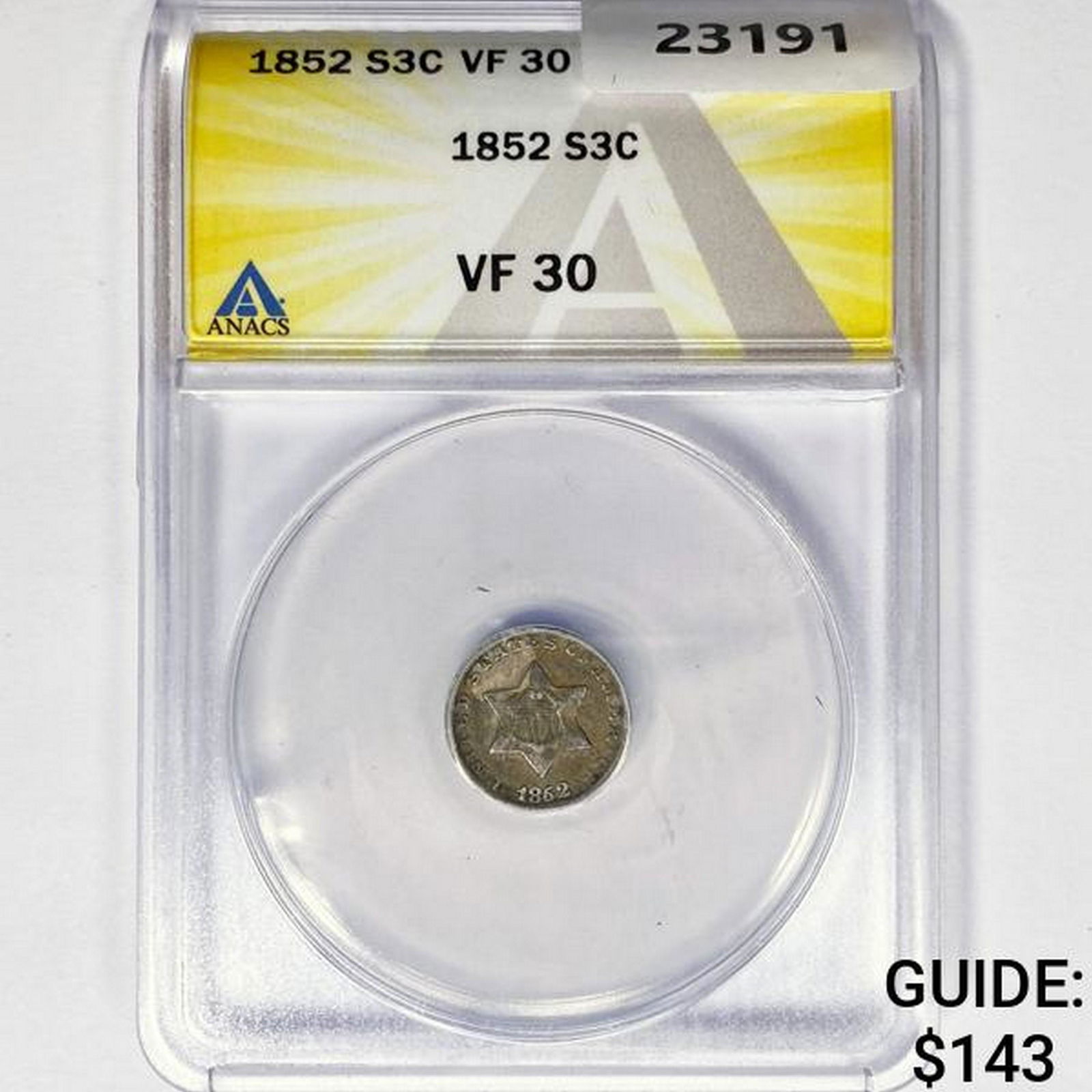 1852 Silver Three Cent ANACS VF30 (1 of 2)