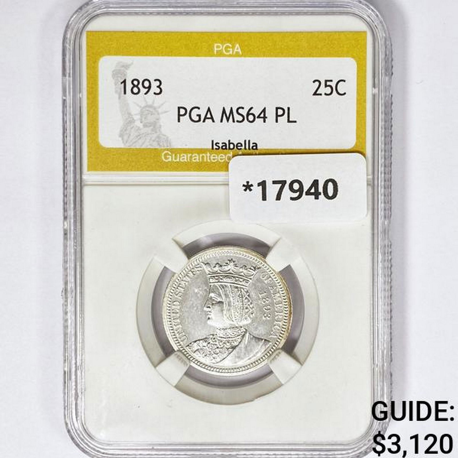 1893 Isabella Silver Quarter PGA MS64 PL (1 of 2)