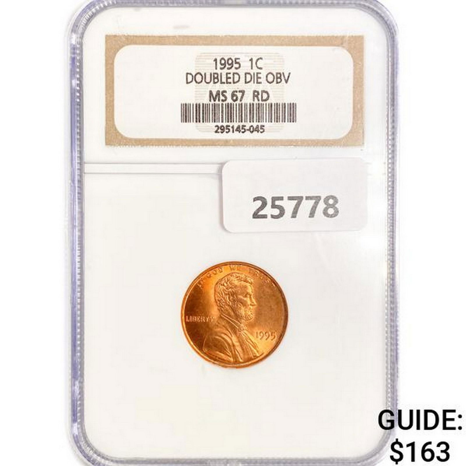 1995 Wheat Cent NGC MS67 RD, DDO (1 of 2)