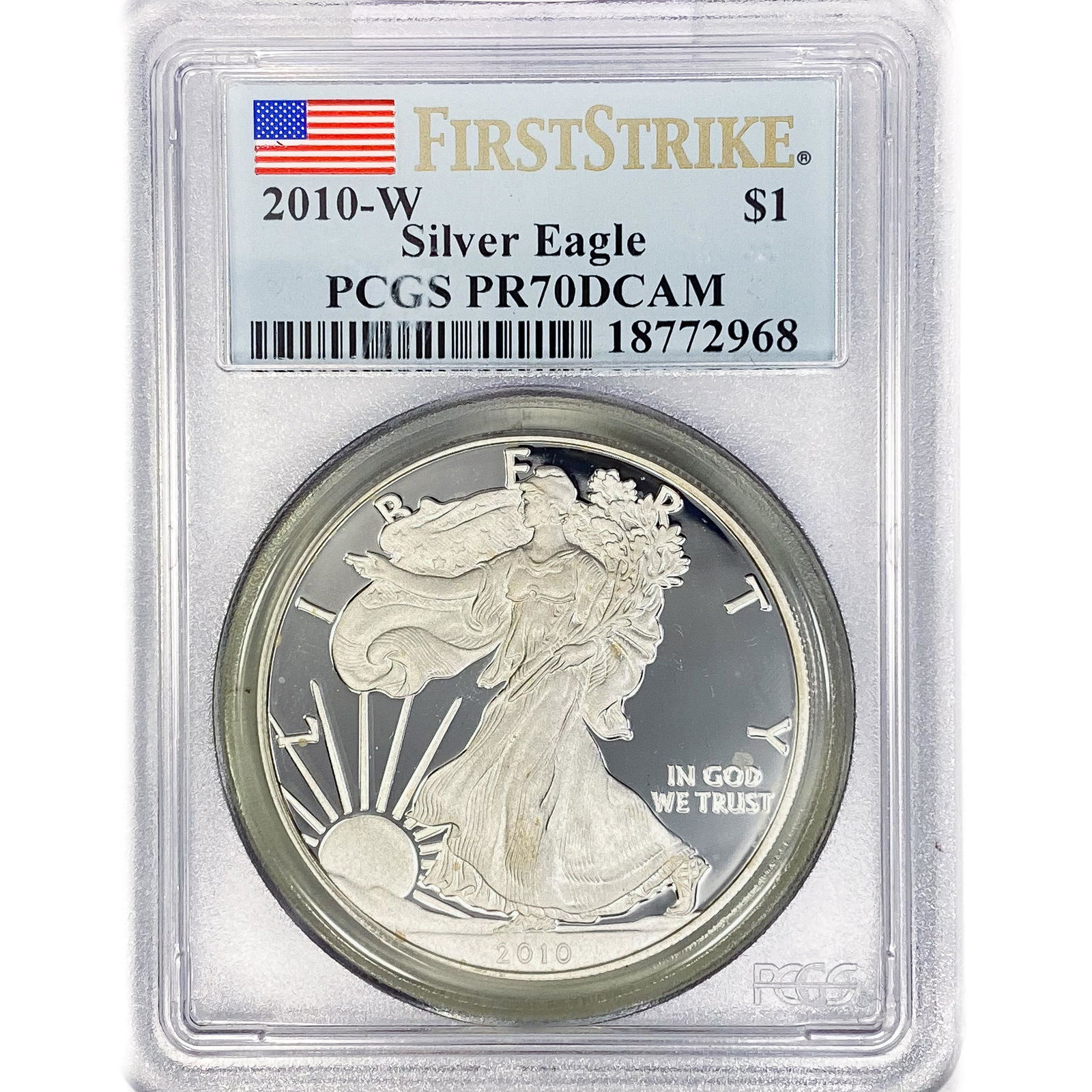 2010-W American Silver Eagle PCGS PR70 DCAM (1 of 2)