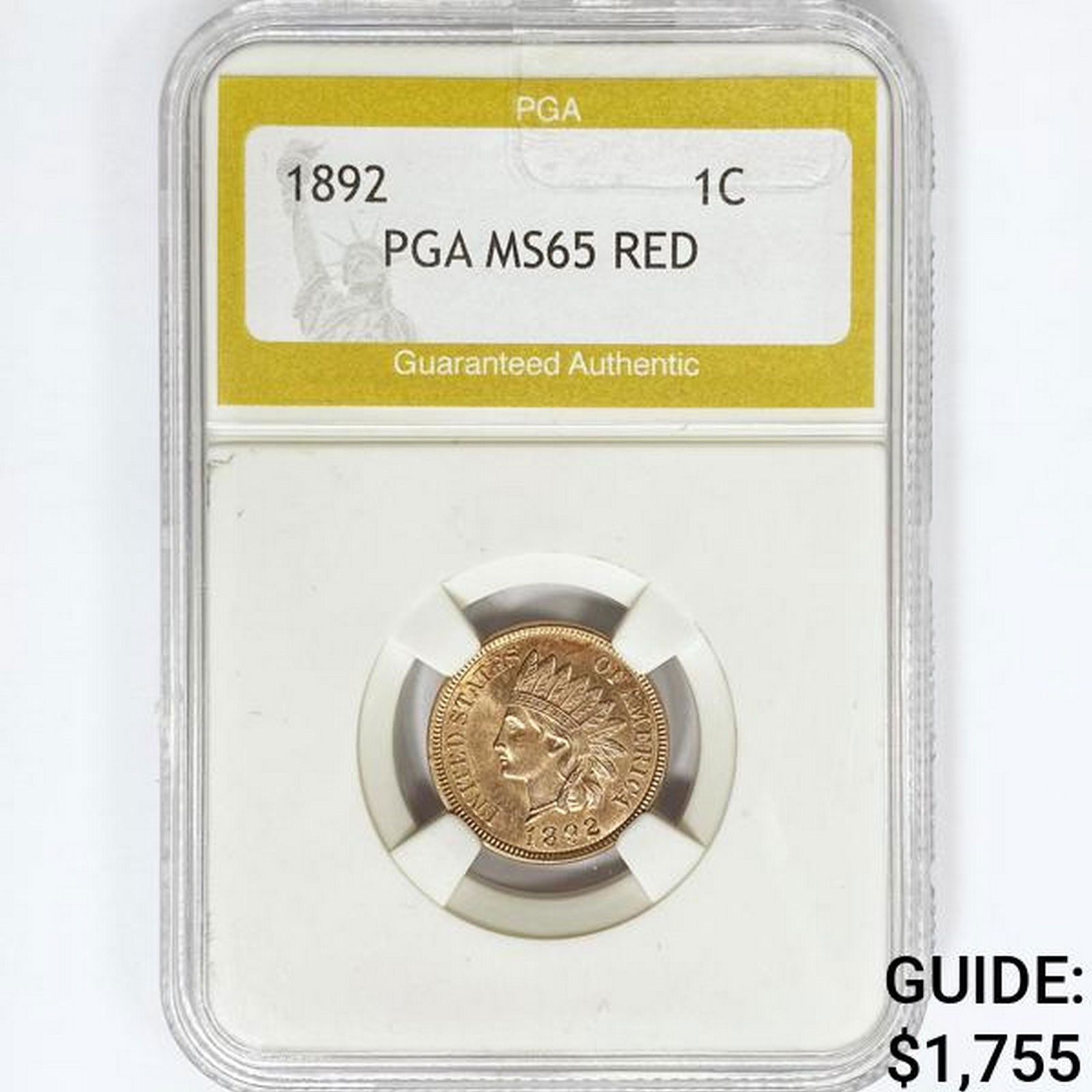 1892 Indian Head Cent PGA MS65 RED (1 of 2)