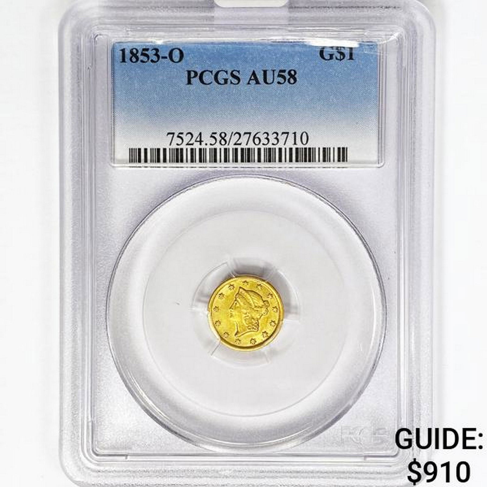 1853-O Rare Gold Dollar PCGS AU58 (1 of 2)