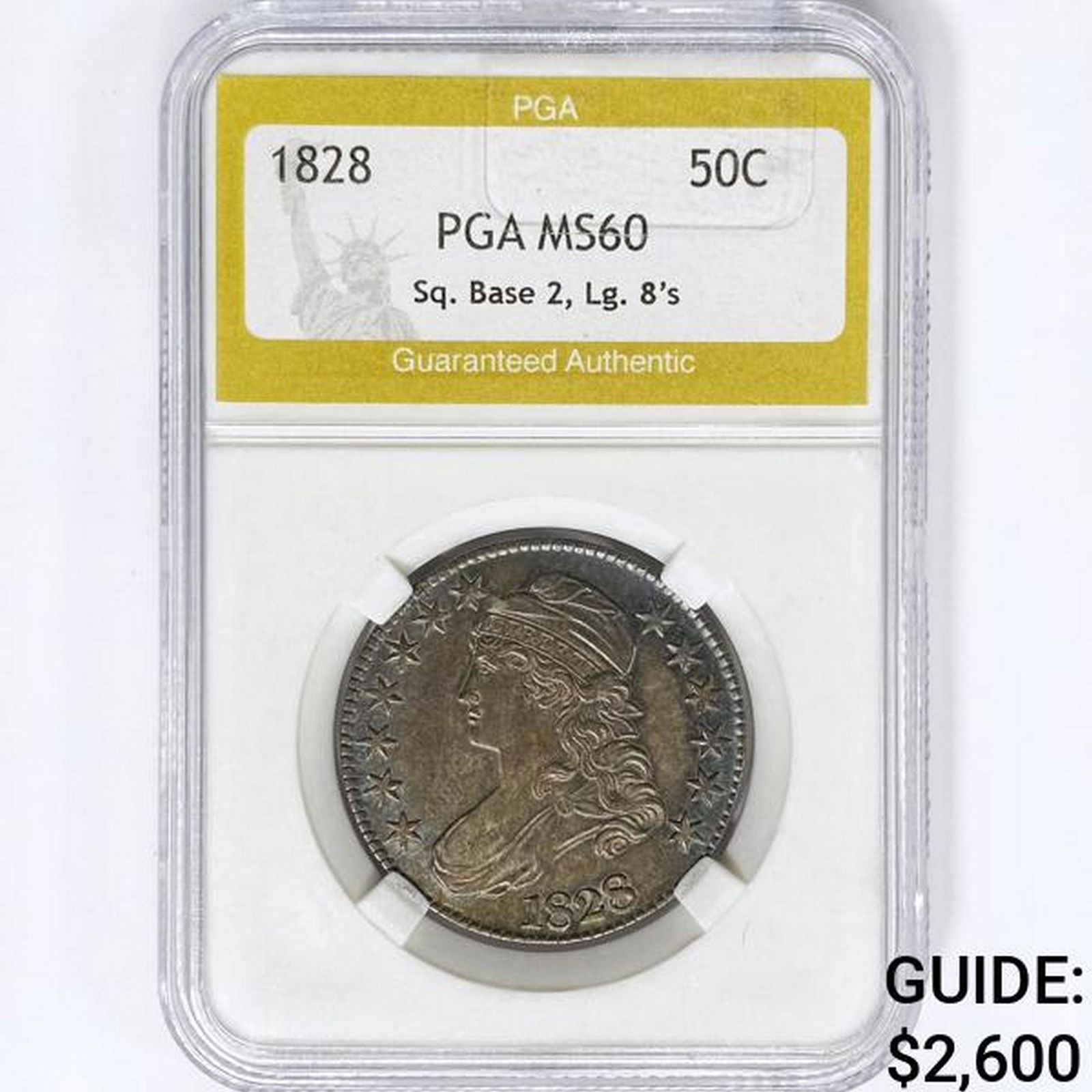 1828 Capped Bust Half Dollar PGA MS60 Sq.Base2,Lg.8's (1 of 2)