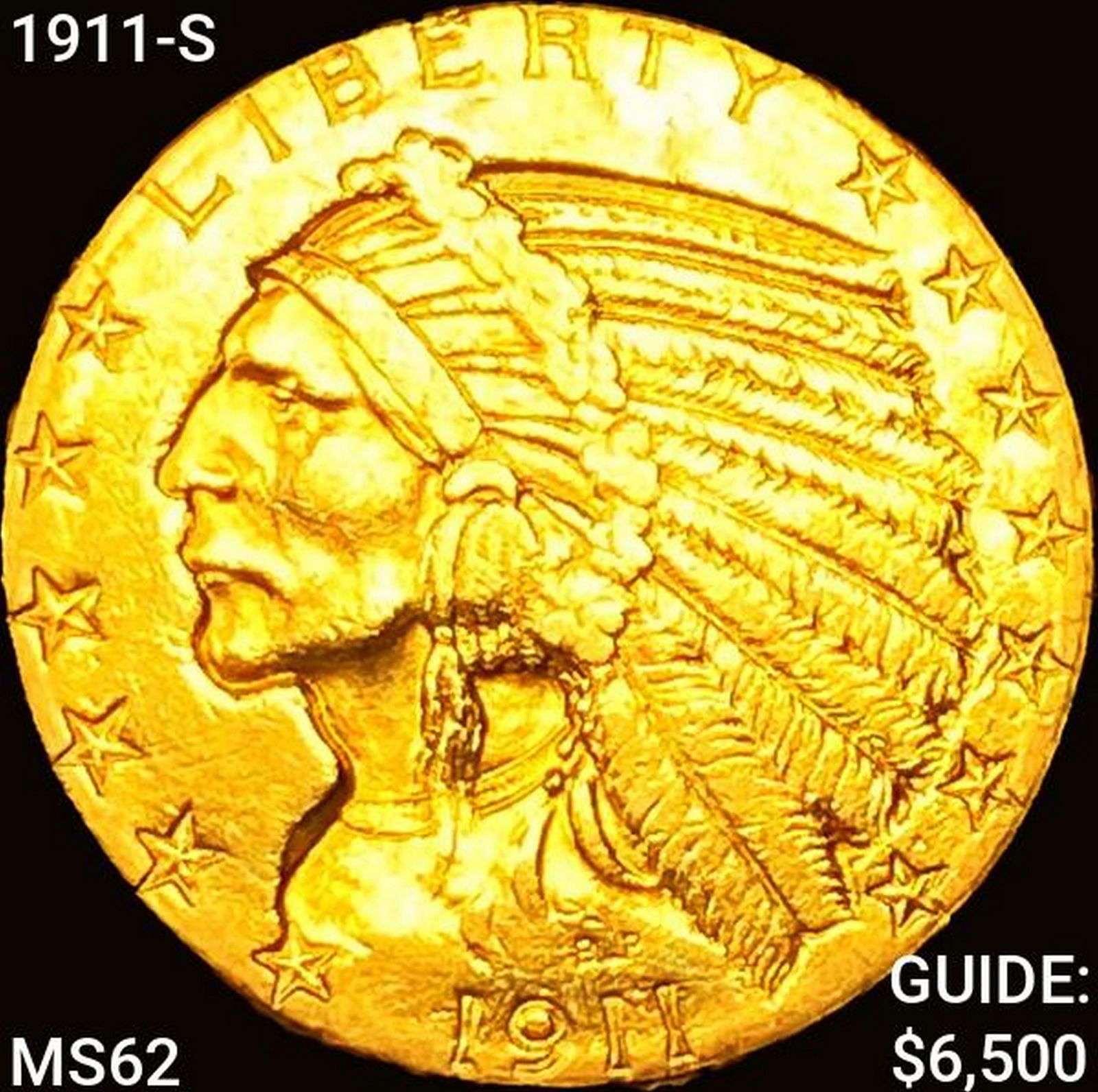 1911-S $5 Gold Half Eagle UNCIRCULATED + (1 of 2)