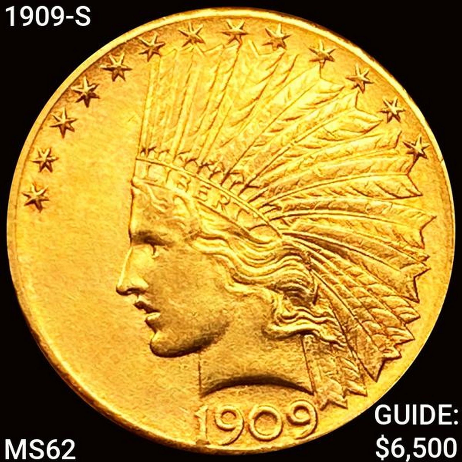 1909-S $10 Gold Eagle UNCIRCULATED (1 of 2)