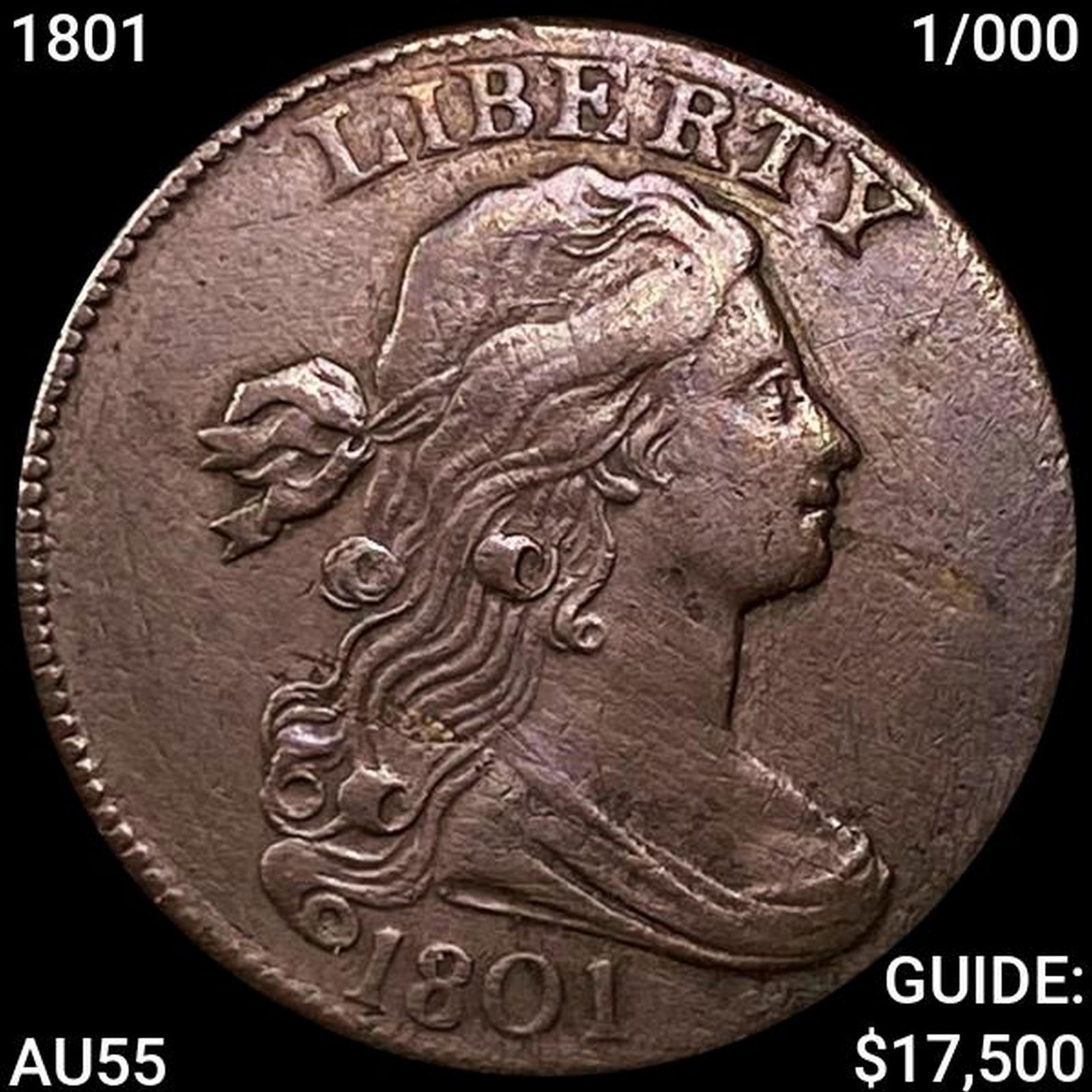 1801 1/000 Draped Bust Cent CLOSELY UNCIRCULATED (1 of 2)