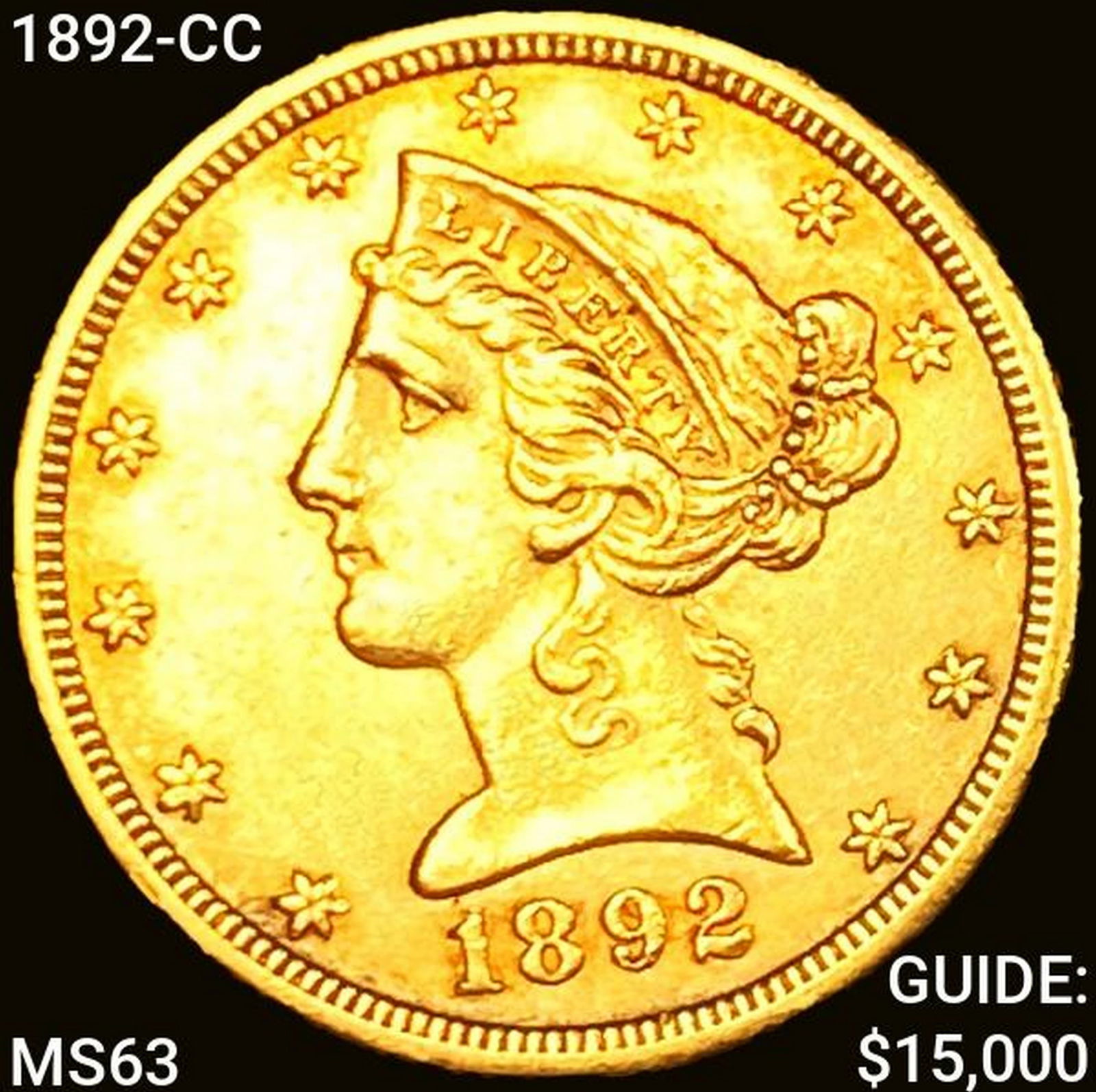 1892-CC $5 Gold Half Eagle UNCIRCULATED (1 of 2)