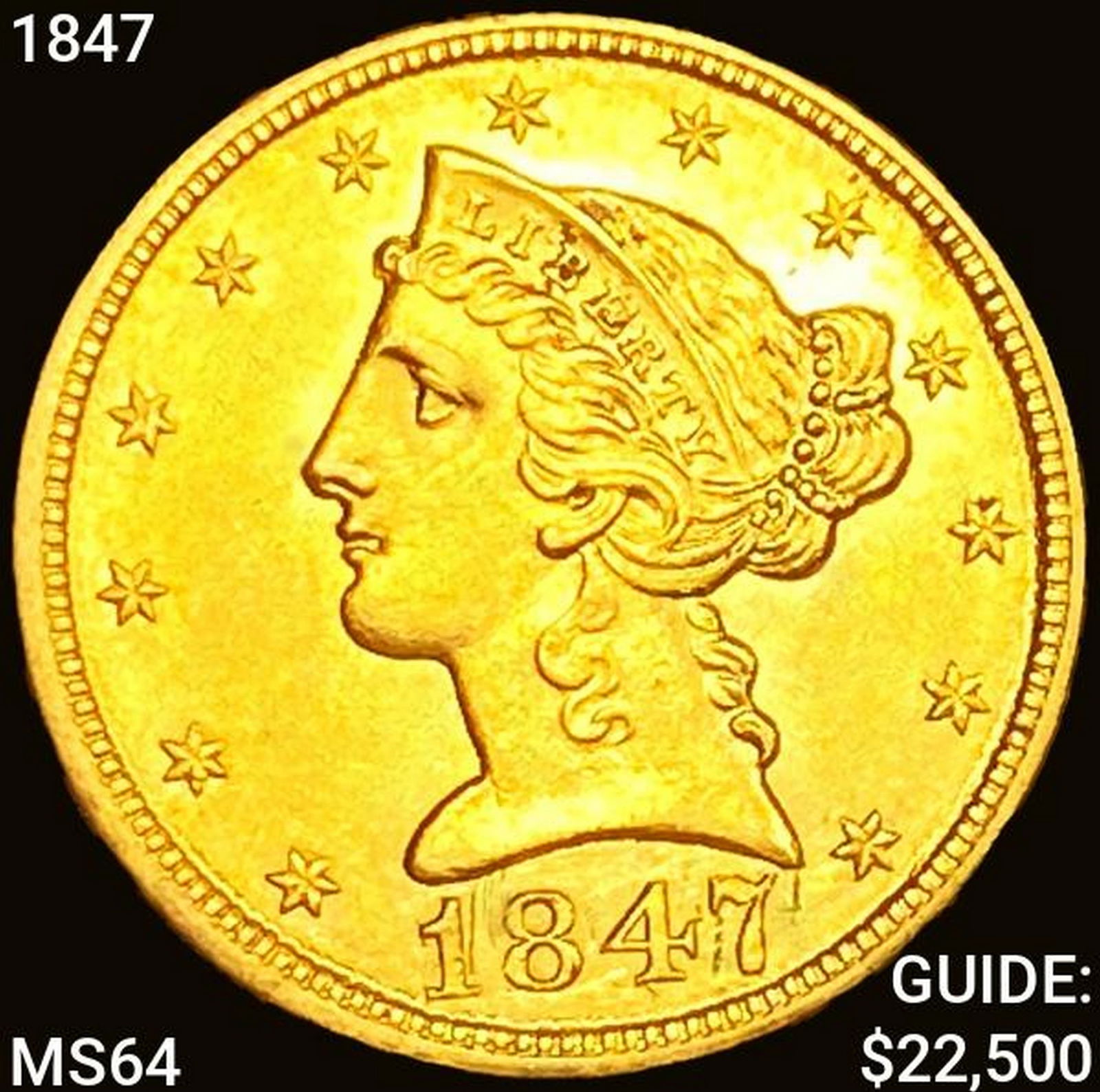 1847 $5 Gold Half Eagle CHOICE BU (1 of 2)