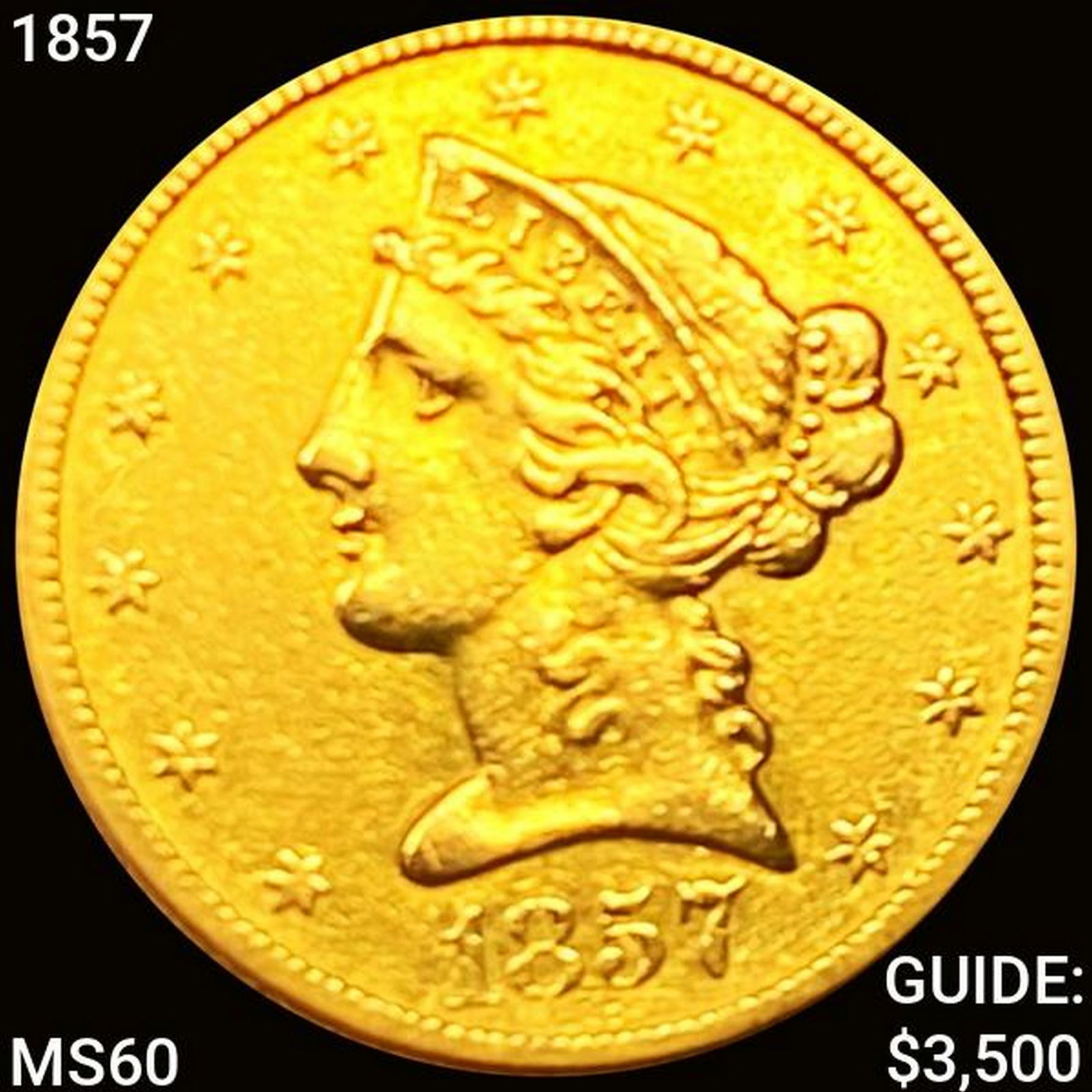 1857 $5 Gold Half Eagle UNCIRCULATED (1 of 2)