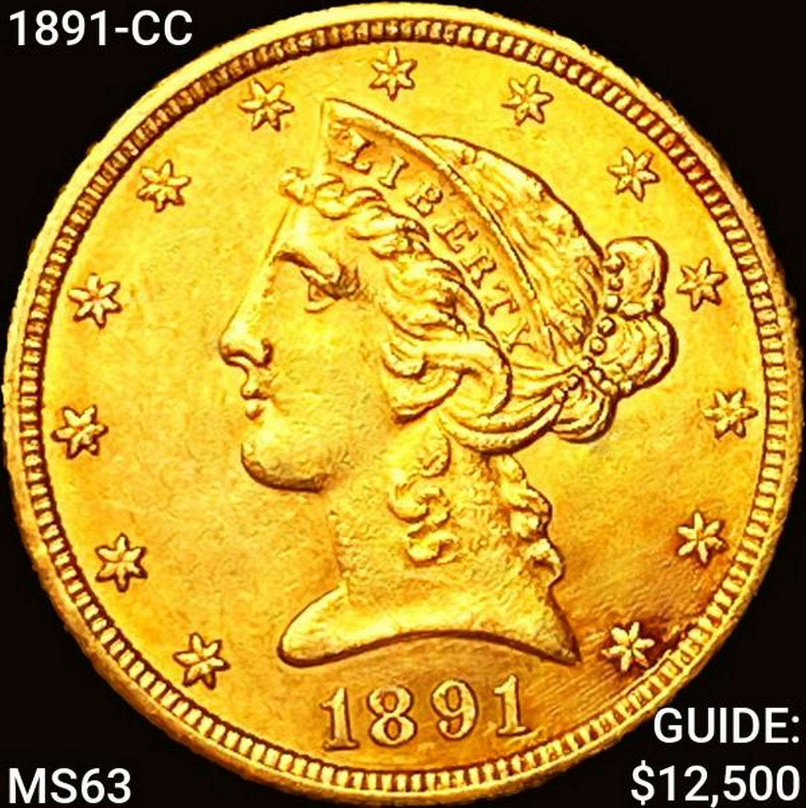 1891-CC $5 Gold Half Eagle CHOICE BU (1 of 2)