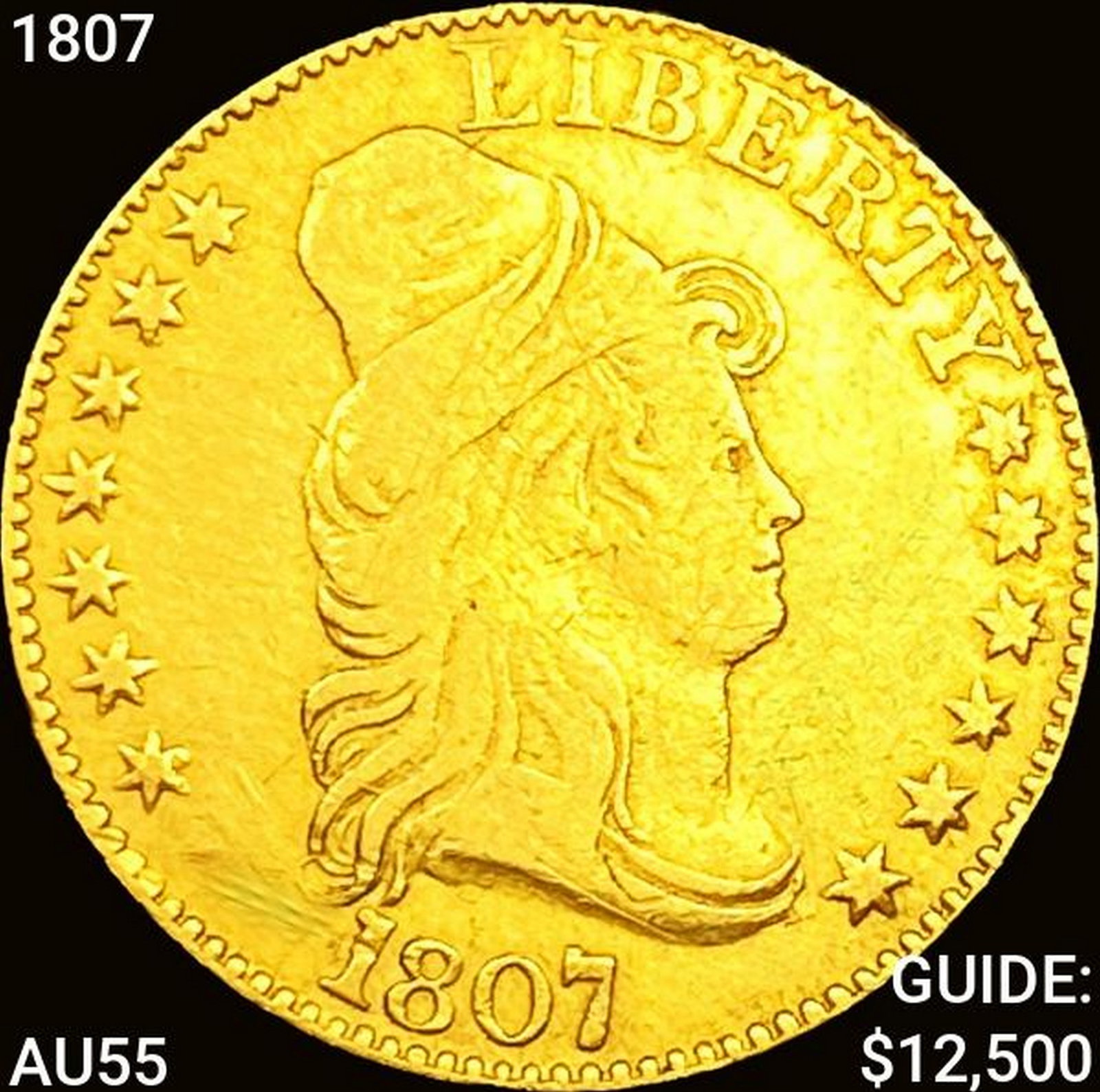 1807 $5 Gold Half Eagle CLOSELY UNCIRCULATED (1 of 2)