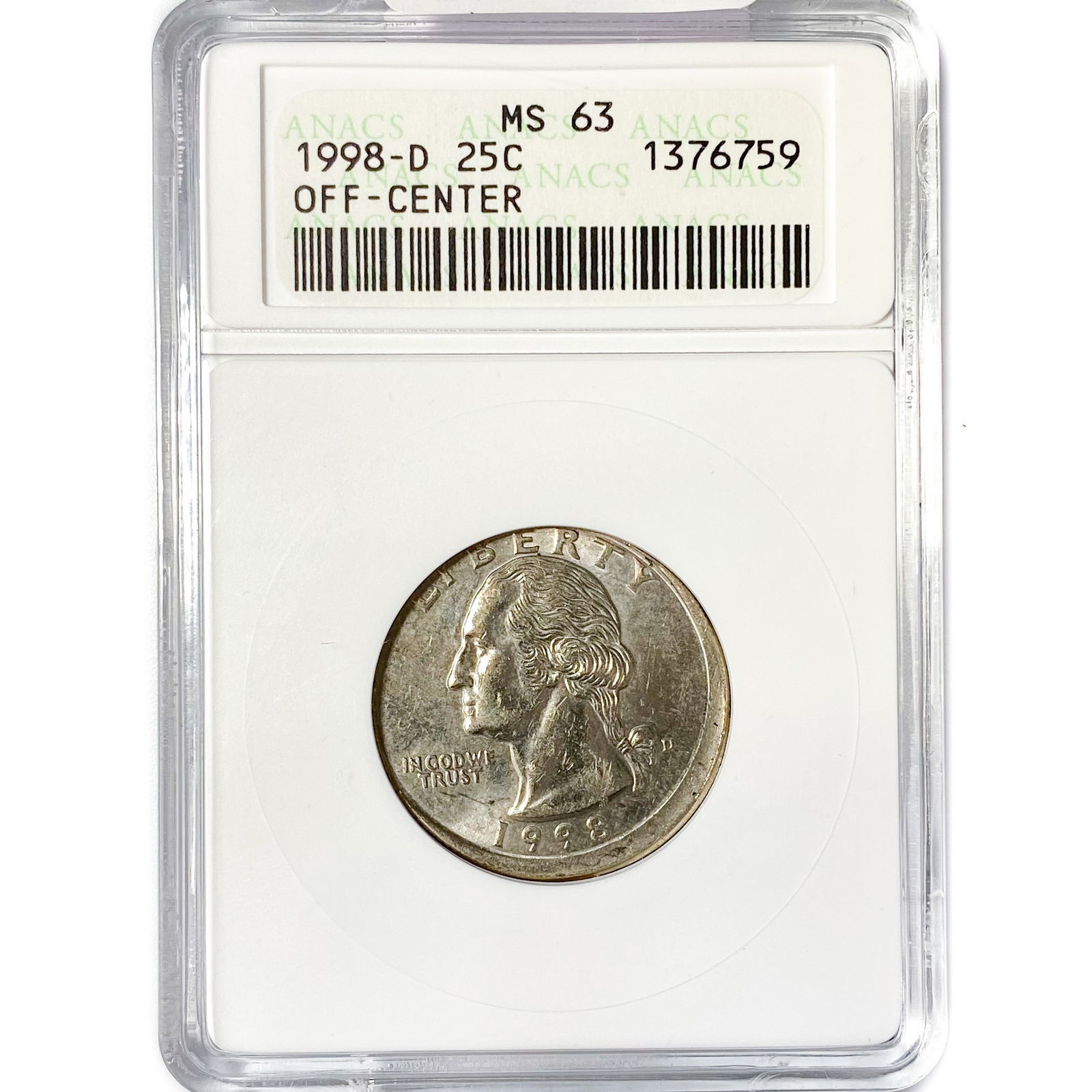 1998-D Washington Silver Quarter ANACS MS63 Off-Ce (1 of 2)